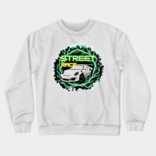 Porsche GT3 RS street race Crewneck Sweatshirt